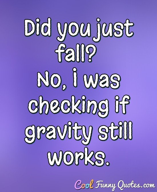did-you-fall-gravity.jpg